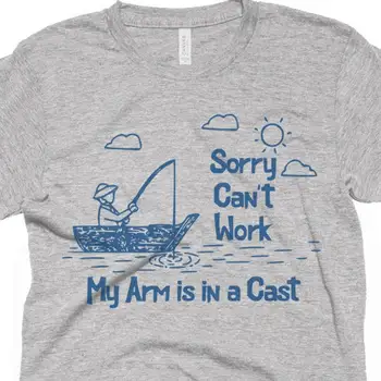 Съжалявам, че не мога да работя ръката ми е в тениска Funny Fishing Fathers Day s For Him Dad SweaT