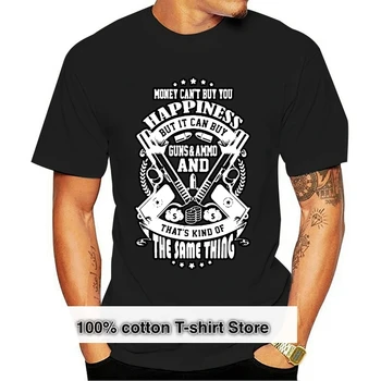 Guns And Ammo Money CanT Can You Happiness But It Can Popular Tagless Tee T Shirt 0197K
