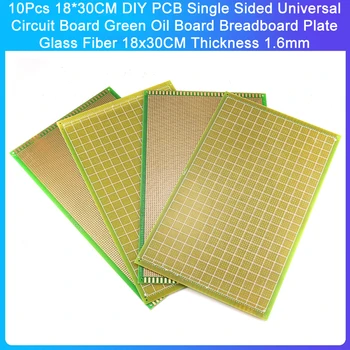10Pcs 18 * 30CM DIY PCB едностранна универсална платка зелена маслена дъска Breadboard Plate Glass Fiber 18x30CM Дебелина 1.6mm