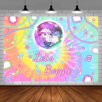 Tie Dye Let's Boogie Backdrop For 70s 80s 90s Dance Party Decor Rainbow Birthday Disco Ball Crazy Glow Prom Music Background
