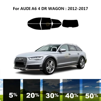 Предварително изрязана нанокерамика кола UV стъкло оттенък комплект автомобилни прозорец филм за AUDI A6 4 DR WAGON 2012-2017